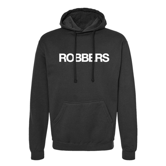 Robbers & Cowards Hoodie